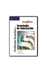Papel PROBLEMAS RESUELTOS DE TECNOLOGIA DE FABRICACION