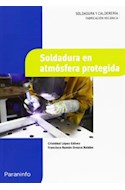 Papel SOLDADURA EN ATMOSFERA PROTEGIDA SOLDADURA Y CALDERIA (FABRICACION MECANICA)