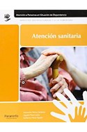 Papel ATENCION SANITARIA ANTENCION A PERSONAS EN SITUACION DE DEPENDENCIA SEVICIOS SOCIOCULTURALES...