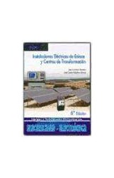 Papel INSTALACIONES ELECTRICAS DE ENLACE Y CENTROS DE TRANSFORMACION [6 EDICION]
