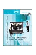 Papel TECNICAS ADMINISTRATIVAS BASICAS DE OFICINA [INCLUYE CD] (SERVICIOS AUXILIARES EN ADMINISTRACION)