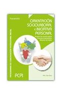 Papel ORIENTACION SOCIOLABORAL E INICIATIVA PERSONAL PROYECTO DE INSERCION LABORAL FORMACION...