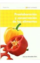 Papel PREELABORACION Y CONSERVACION DE LOS ALIMENTOS (HOSTELERIA Y TURISMO COCINA Y GASTRONOMIA)