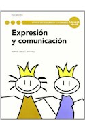 Papel EXPRESION Y COMUNICACION (SERVICIOS SOCIOCULTURALES Y A LA COMUNIDAD EDUCACION INFANTIL)