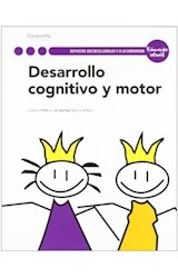 Papel DESARROLLO COGNITIVO Y MOTOR (SERVICIOS SOCIOCULTURALES Y A LA COMUNIDAD EDUCACION INFANTIL)