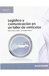 Papel LOGISTICA Y COMUNICACION EN UN TALLER DE VEHICULOS (AUTOMOCION)