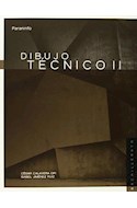 Papel DIBUJO TECNICO II [COLECCION BACHILLERATO]