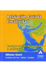 Papel CREATIVIDAD (RELAJACION GUIADA) CONSIGUE EL EXITO DESARROLLANDO LA CREATIVIDAD (C/CD)