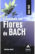 Papel TRATAMIENTO CON FLORES DE BACH (COLECCION GUIA FACIL)