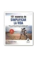Papel 101 MANERAS DE SIMPLIFICAR LA VIDA (2/ED) IDEAS Y CONSEJOS PRACTICOS PARA ORGANIZAR MEJOR