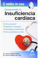 Papel COMPRENDER LA INSUFICIENCIA CARDIACA (COLECCION EL MEDICO EN CASA)