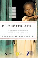 Papel SUETER AZUL ACORTANDO DISTANCIAS ENTRE RICOS Y POBRES (COLECCION SUPERACION)