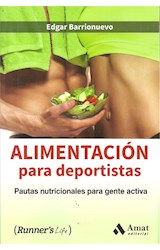 Papel ALIMENTACION PARA DEPORTISTAS PAUTAS NUTRICIONALES PARA GENTE ACTIVA