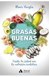 Papel GRASAS BUENAS CUIDA TU SALUD LA NUTRICION EVOLUTIVA