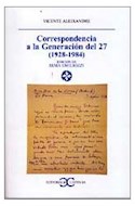 Papel CORRESPONDENCIA A LA GENERACION DEL 27 (1928 - 1984)
