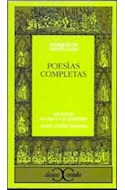 Papel POESIAS COMPLETAS (CLASICOS CASTALIA 270)