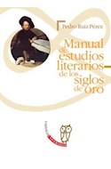Papel MANUAL DE ESTUDIOS LITERARIOS DE LOS SIGLOS DE ORO (SER  IE UNIVERSIDAD)