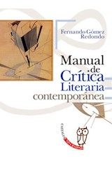 Papel MANUAL DE CRITICA LITERARIA CONTEMPORANEA (CASTALIA UNI  VERSIDAD)