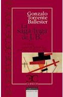 Papel SAGA FUGA DE J. B. (COLECCION CLASICOS) (BOLSILLO)