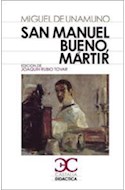 Papel SAN MANUEL BUENO MARTIR (SERIE DIDACTICA) (BOLSILLO)