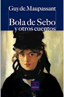 Papel BOLA DE SEBO Y OTROS CUENTOS (SERIE PRIMA)