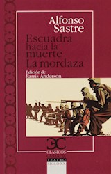 Papel ESCUADRA HACIA LA MUERTE /MORDAZA (CLASICOS CASTALIA TE  ATRO SIGLO XX)