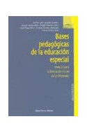 Papel BASES PEDAGOGICAS DE LA EDUCACION ESPECIAL MANUAL PARA  LA FORMACION INICIAL DEL PROFESORAD