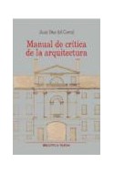 Papel MANUAL DE CRITICA DE LA ARQUITECTURA (RUSTICO)