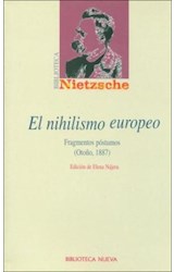 Papel NIHILISMO EUROPEO FRAGMENTOS POSTUMOS (OTOÑO 1887)