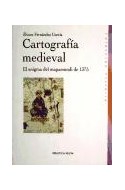 Papel CARTOGRAFIA MEDIEVAL ENIGMA DEL MAPAMUNDI DE 1375