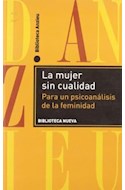 Papel MUJER SIN CUALIDAD PARA UN PSICOANALISIS DE LA FEMENIDA  D (BIBLIOTECA ANZIEU)