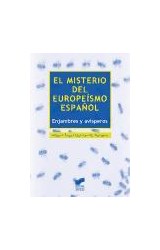 Papel MISTERIO DEL EUROPEISMO ESPAÑOL ENJAMBRES Y AVISPEROS