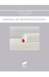 Papel MANUAL DE NEUROPSICOLOGIA (COLECCION BIBLIOTECA DE PSICOLOGIA 7)