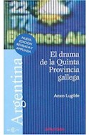 Papel ARGENTINA DRAMA DE LA QUINTA PROVINCIA N/EDICION REVISA