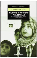 Papel NUEVAS CRONICAS PALESTINAS EL FIN DEL PROCESO DE PAZ [1995-2002] (ENSAYO - CRONICA)