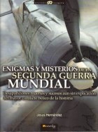 Papel ENIGMAS Y MISTERIOS DE LA SEGUNDA GUERRA MUNDIAL (5 EDI  CION) (SERIE HISTORIA INCOGNITA)