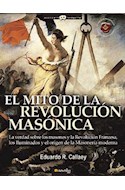 Papel MITO DE LA REVOLUCION MASONICA LA VERDAD SOBRE LOS MASONES Y LA REVOLUCION FRANCESA...