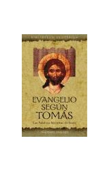 Papel EVANGELIO SEGUN TOMAS LAS PALABRAS SECRETAS DE JESUS (COLECCION BIBLIOTECA ESOTERICA)
