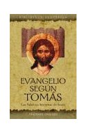 Papel EVANGELIO SEGUN TOMAS LAS PALABRAS SECRETAS DE JESUS (COLECCION BIBLIOTECA ESOTERICA)