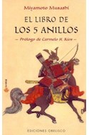 Papel LIBRO DE LOS 5 ANILLOS (PROLOGO DE CARMELO H. RIOS) (3 EDICION) (RUSTICA)