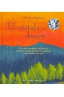 Papel CRISTAL DE LOS DESEOS (LIBROS SINGULARES) (CARTONE)