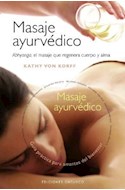 Papel MASAJE AYURVEDICO ABHAYANGA EL MASAJE QUE REGENERA CUER  PO Y ALMA (INCLUYE DVD)