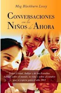 Papel CONVERSACIONES CON LOS NIÑOS DE AHORA (COLECCION NUEVA CONSCIENCIA)