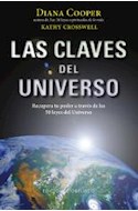 Papel CLAVES DEL UNIVERSO RECUPERA TU PODER A TRAVES DE LAS 50 LEYES DEL UNIVERSO (CARTONE)