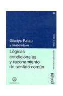 Papel LOGICAS CONDICIONALES Y RAZONAMIENTO DE SENTIDO COMUN (BIBLIOTECA DE EDUCACION)