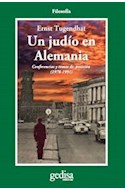 Papel UN JUDIO EN ALEMANIA CONFERENCIAS Y TOMAS DE POSICION (1978-1991) (COLEC. FILOSOFIA SERIE CLADEMA)