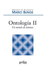 Papel ONTOLOGIA II UN MUNDO DE SISTEMAS (COLECCION TRATADO DE FILOSOFIA)