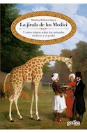 Papel JIRAFA DE LOS MEDICI Y OTROS RELATOS SOBRE LOS ANIMALES
