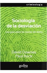 Papel SOCIOLOGIA DE LA DESVIACION (CRIMINOLOGIA)