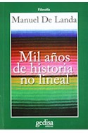 Papel MIL AÑOS DE HISTORIA NO LINEAL (FILOSOFIA SERIE CLADEMA  ) (RUSTICO)